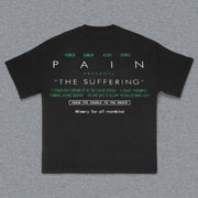 Pain Print Short Sleeve T-Shirt